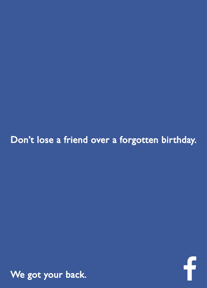 طراحی شعار تبلیغاتی فیسبوک : کپی این تبلیغ فیس بوک هم جالب است. که با اشاره به یادآوری روز تولد دوستان می گوید هوای شما را داریم.