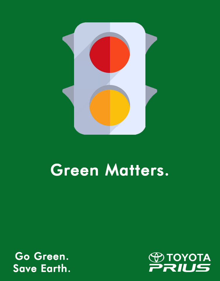 شعار خلاقانه تویوتا : چراغ راهنمایی بدون رنگ سبز و البته پس زمینه سبز طرح با شعار معروف تویوتا پریوس که به فکر نجات زمین است به خوبی هماهنگی دارد.